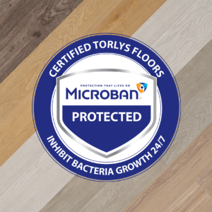 Certified TORLYS floors inhibit bacteria growth with Microban badge